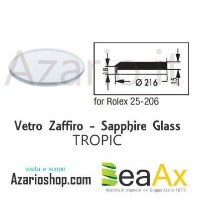 Vetro Zaffiro Rolex Tropic 25.206 senza lente guarnizione inclusa - Swiss Made RX.25.206